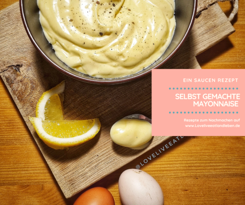 Selbst gemachte Mayonnaise